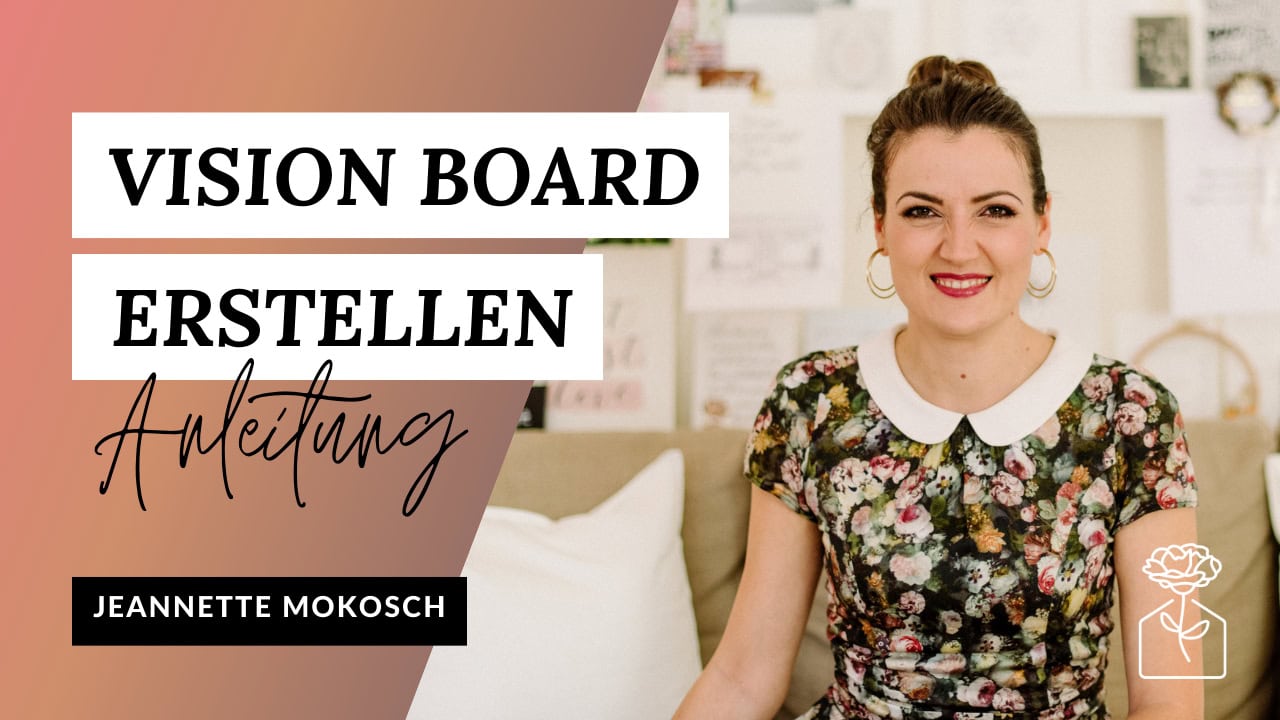 Vision Board erstellen Anleitung