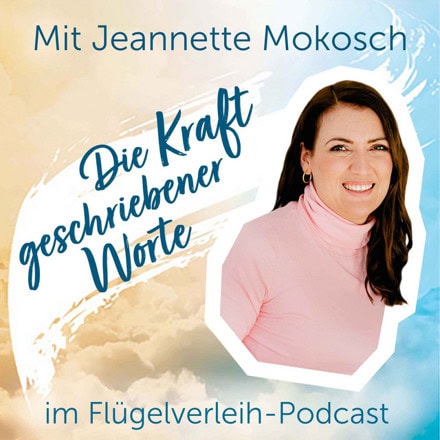 Podcast Jeannette Mokosch Flügelverleih